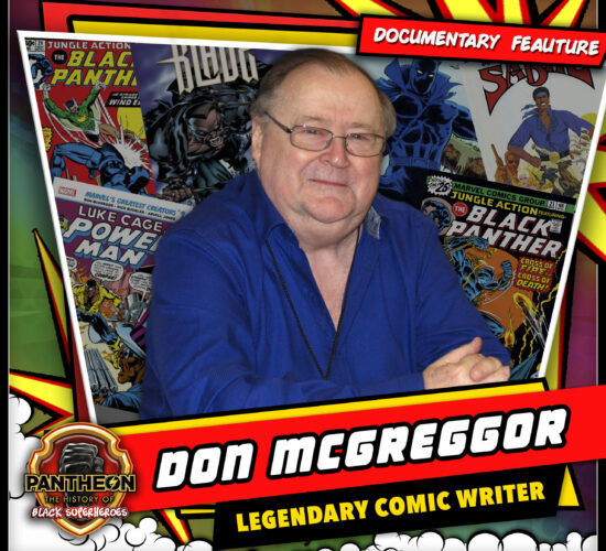 Pantheon Interview Don McGreggor comic writer