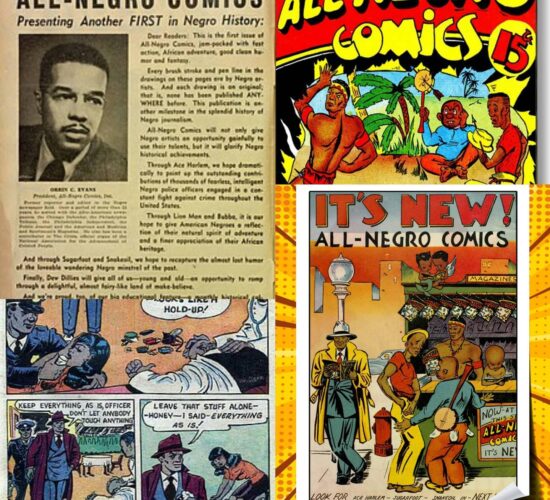 ALL NEGRO COMICS Was Created By Orrin C. Wells in 1947